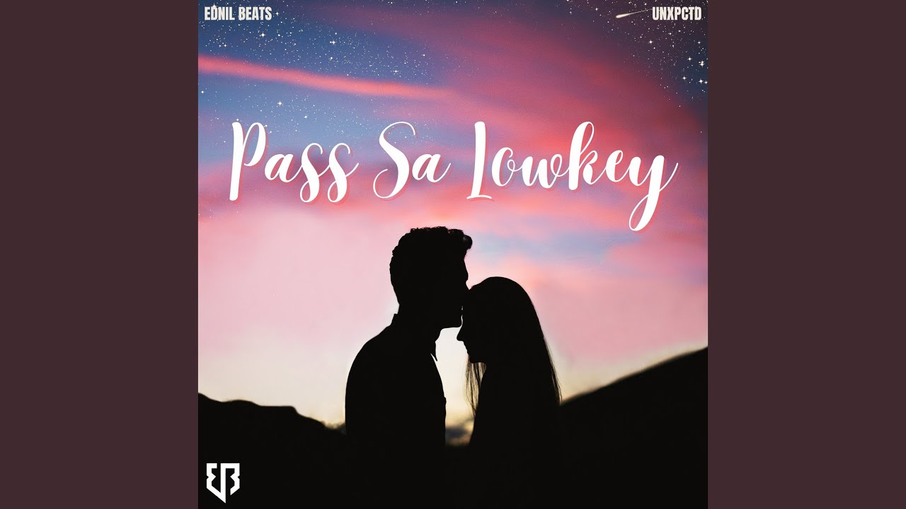 Pass Sa Lowkey