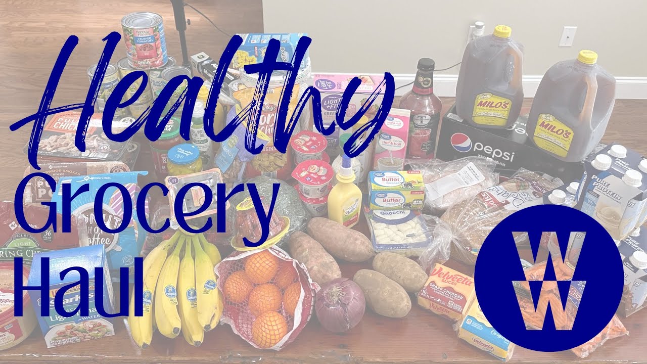 Healthy Grocery Haul | Walmart, Aldi and Sam&rsquo;s Club