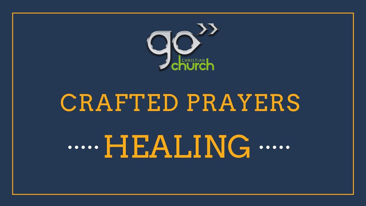 Crafted Prayers - Healing