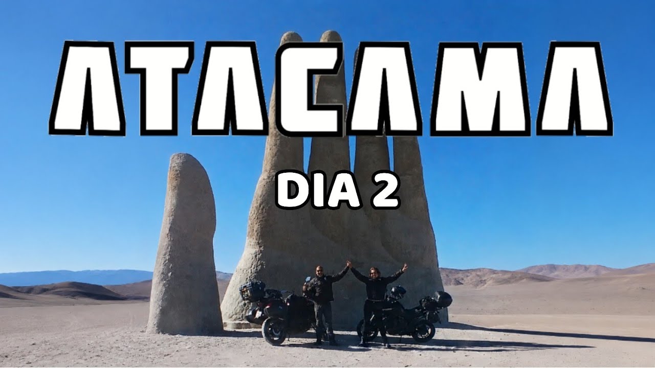 Atacama de Moto - Dia 2