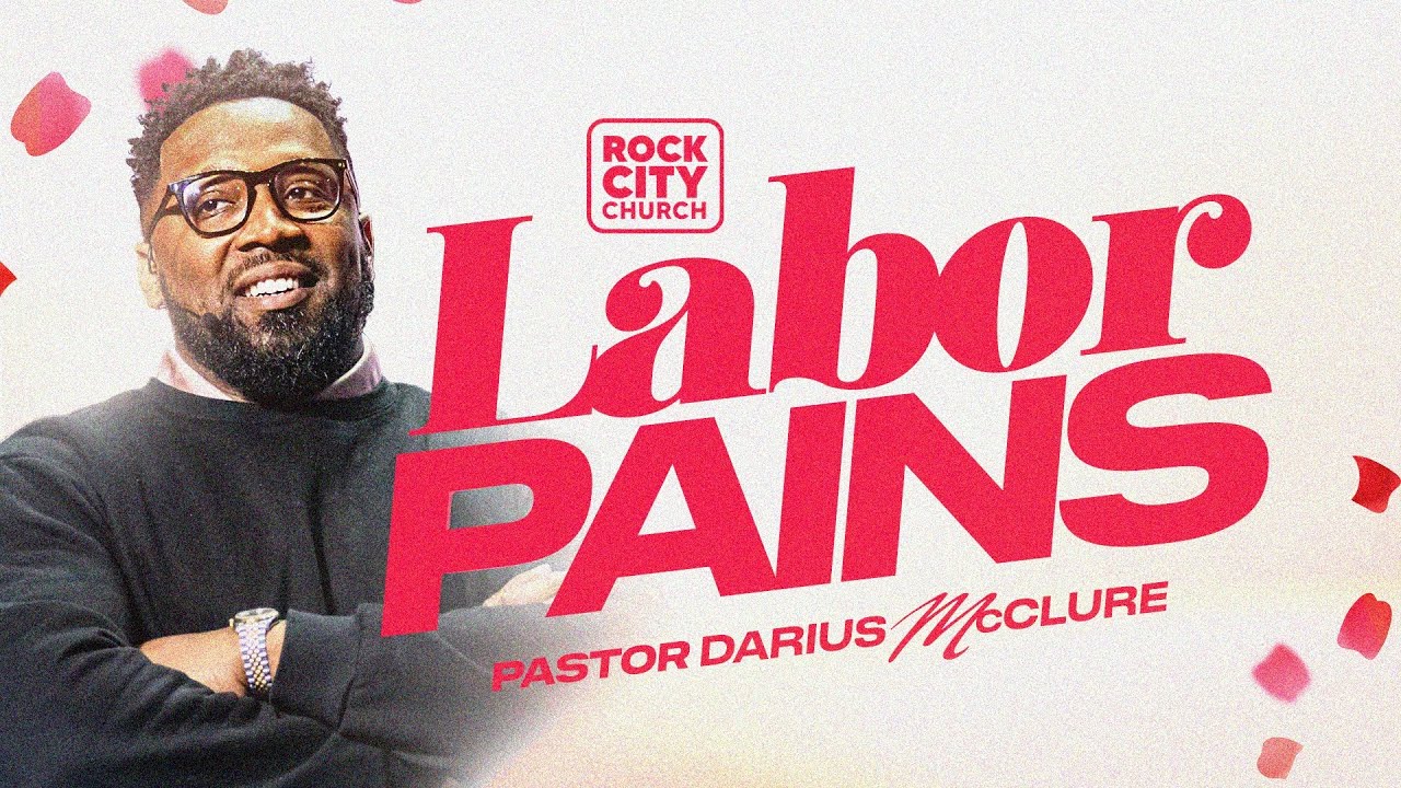 Just Jesus // Labor Pains // Pastor Darius McClure