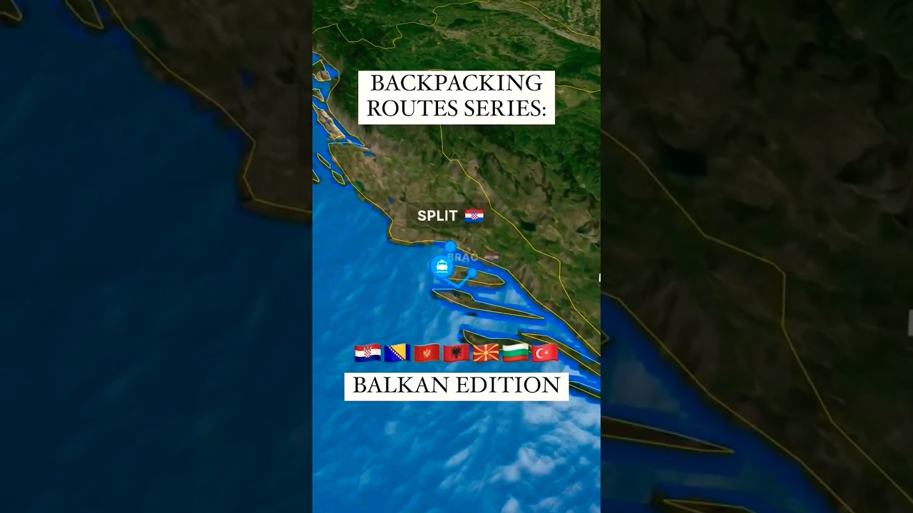 Best Backpacking Route for BALKAN! #backpacking #balkan #balkantrip #traveler