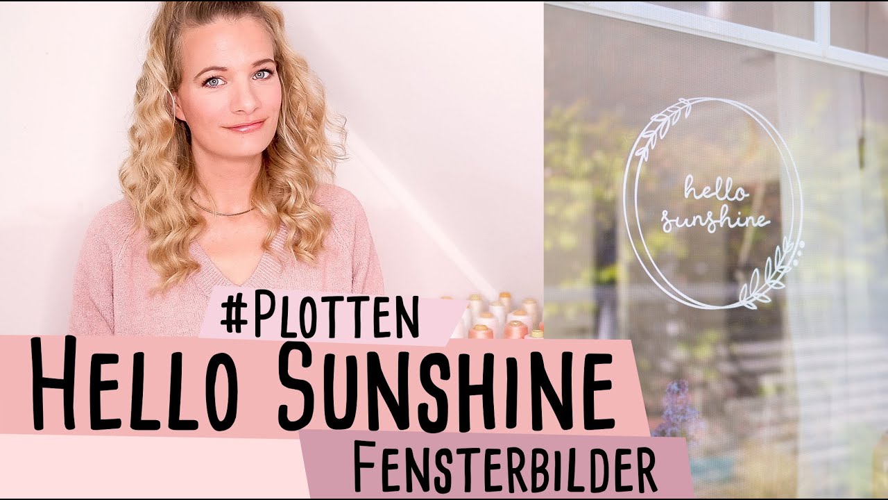 Sommerliche Fensterbilder als Plotterdatei & Malvorlage *Hello Sunshine* / Delari
