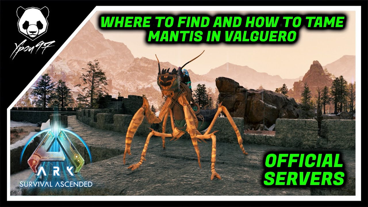 Where To Find And How To Tame Mantis In Valguero | ARK: Survival Ascended