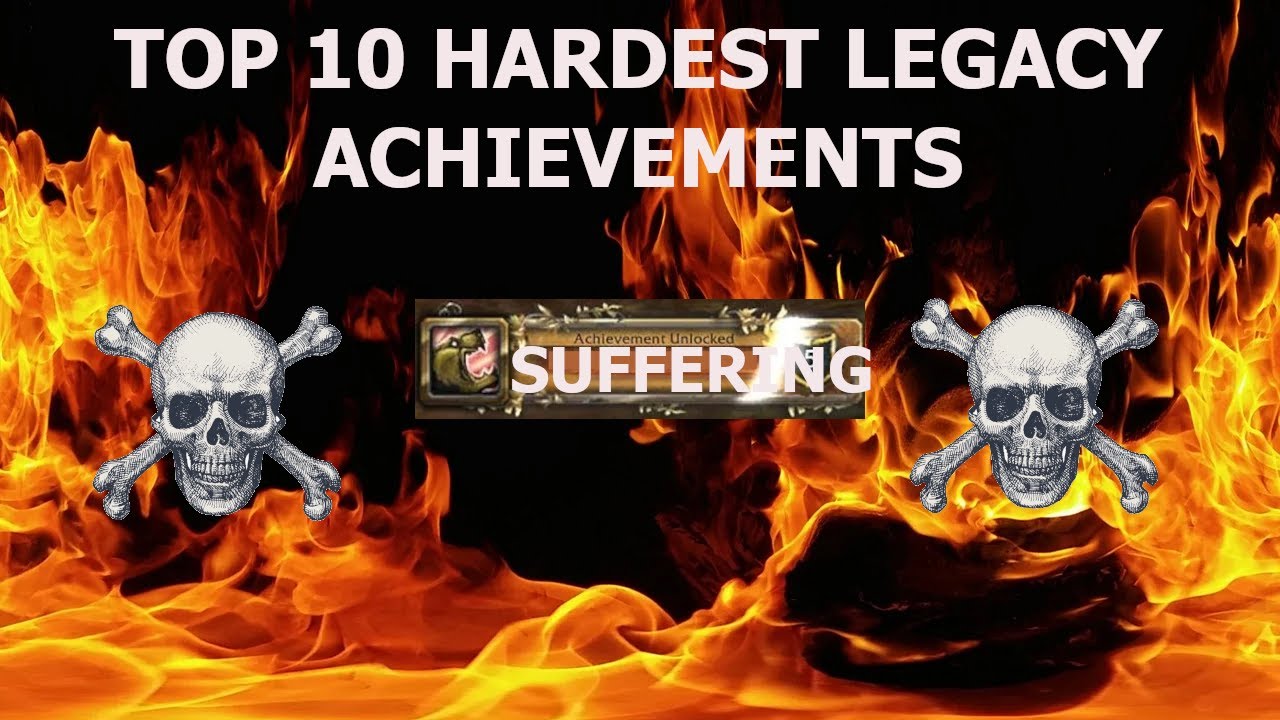 Top 10 hardest legacy achievements in WOW