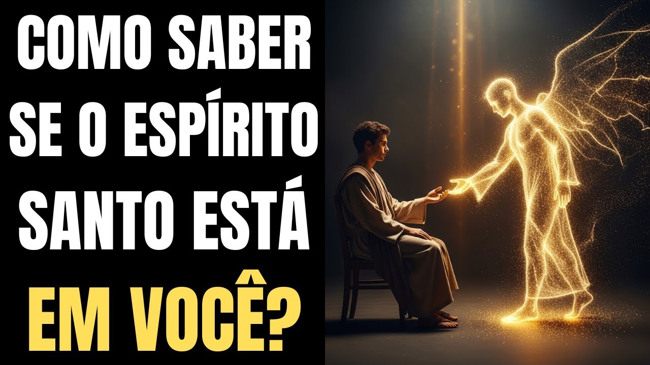10 sinais BÍBLICO que comprovam que o ESPIRITO SANTO está operando em você AGORA mesmo