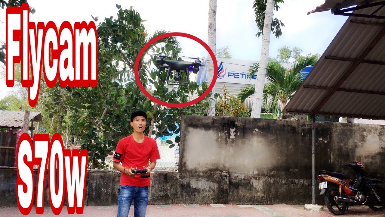 Chủ Tịch L&aacute;y M&aacute;y Bay S70W   | Flycam s70w - Minh Chề Vlog