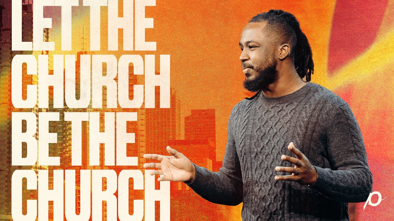 Let the Church Be the Church - Camilo Buchanan