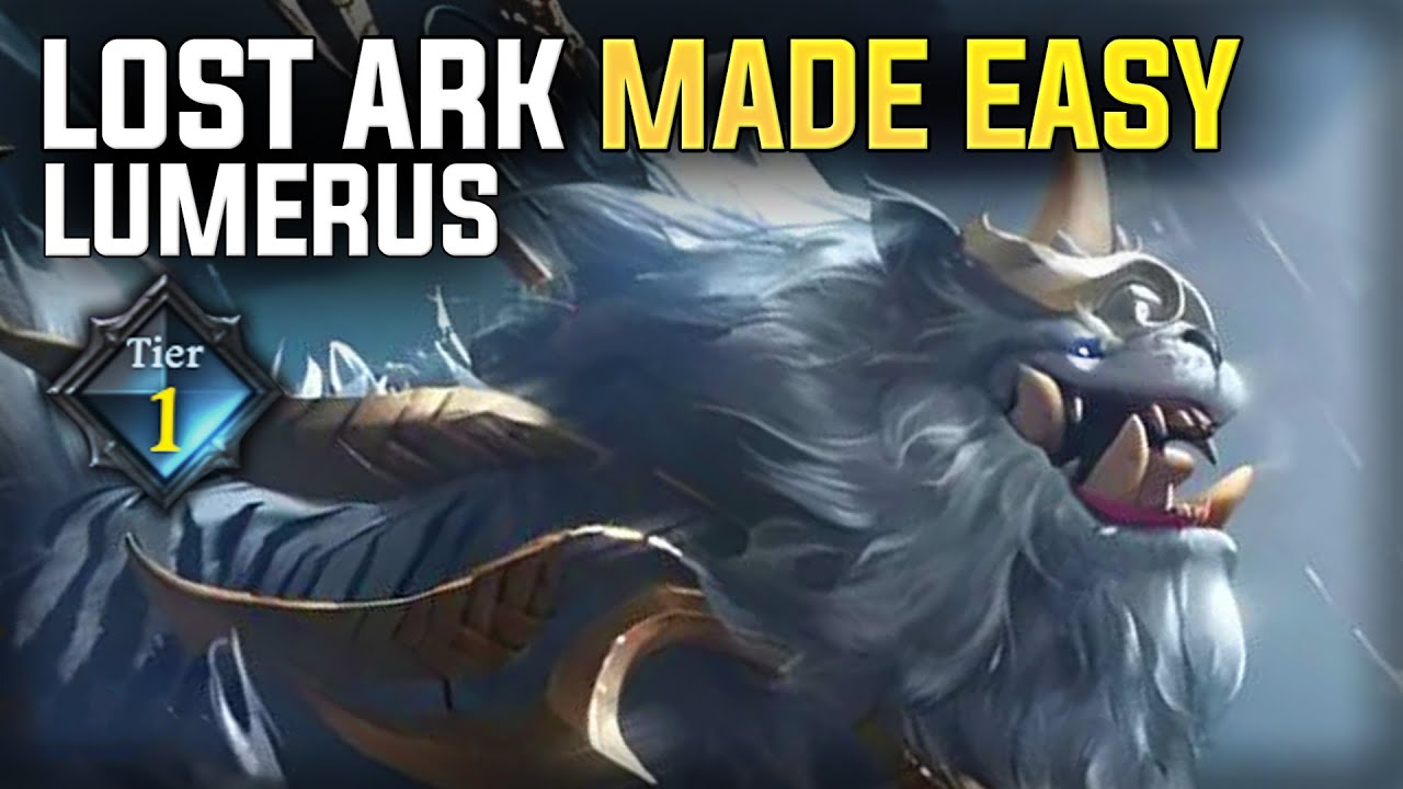 Lost Ark Made Easy: Lumerus (Guardian Raid)