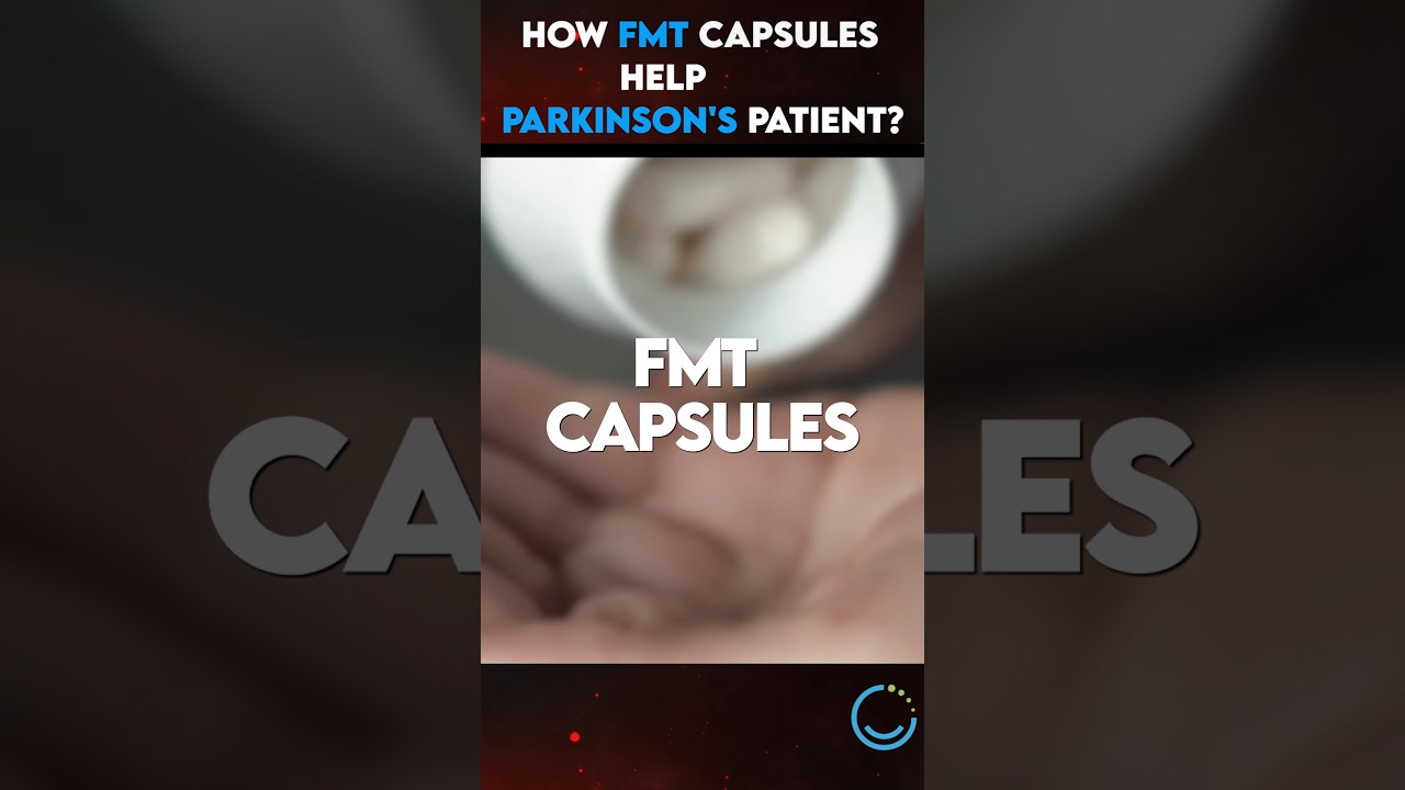 How Fmt Capsules help Parkinson's patients#parkinson's #treatment #fecaltransplant