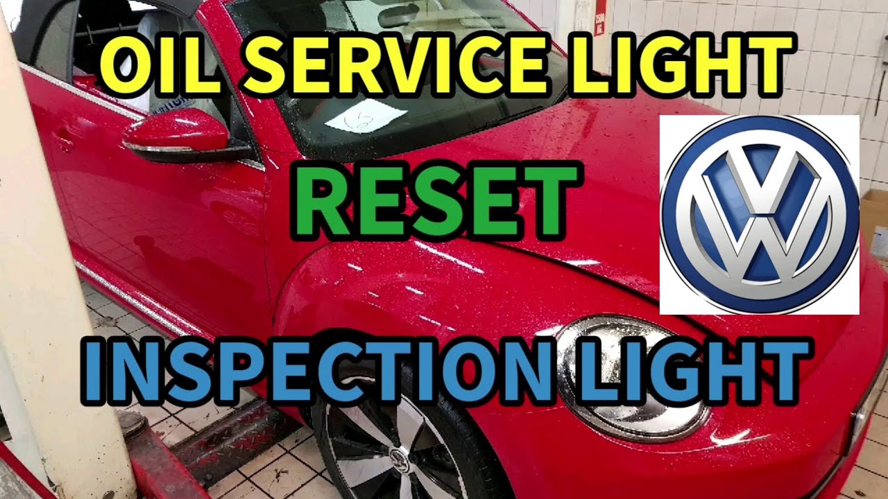 VW BEETLE OIL SERVICE LIGHT AND INSPECTION RESET