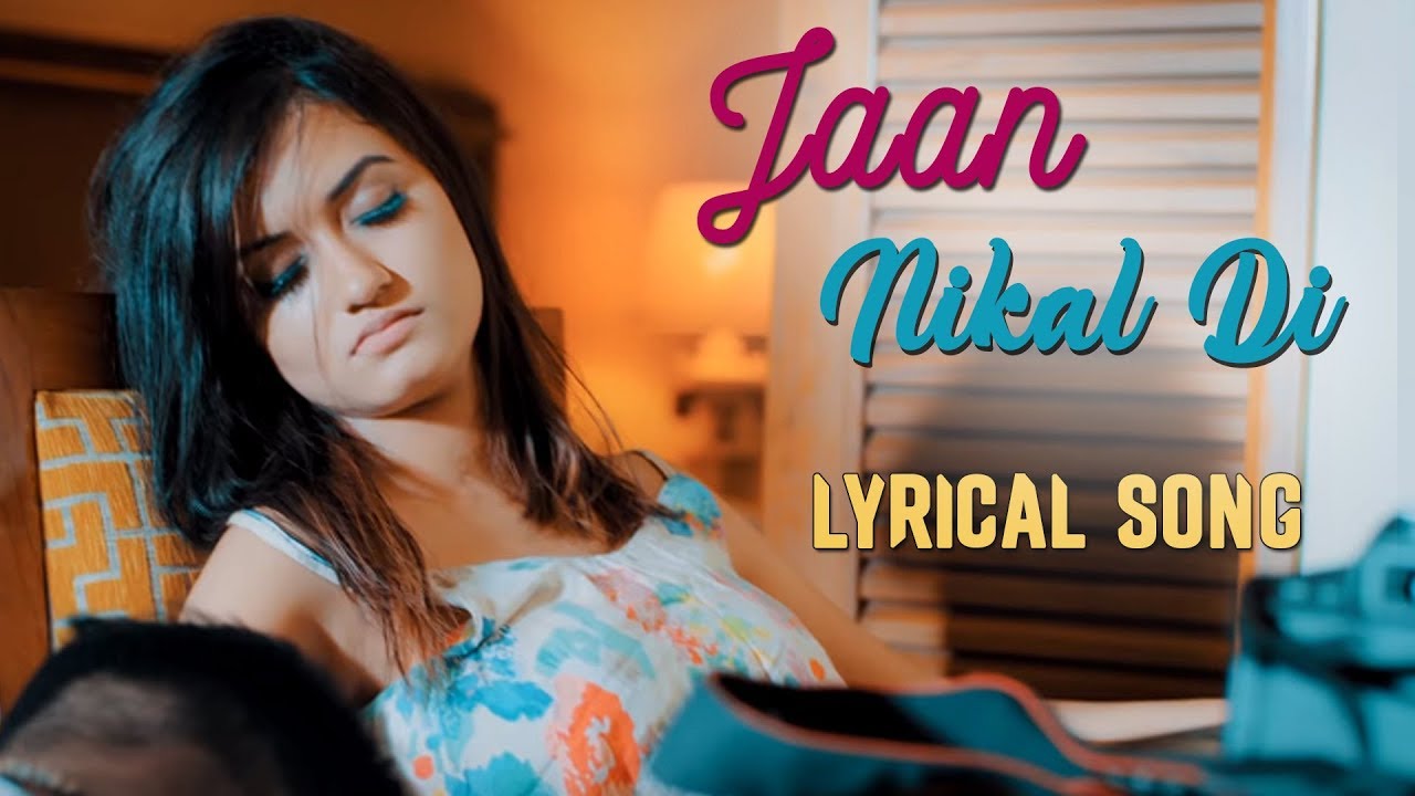 Jaan Nikal Di (Lyrical Video) : Amit | Nishan Hans | Punjabi Song