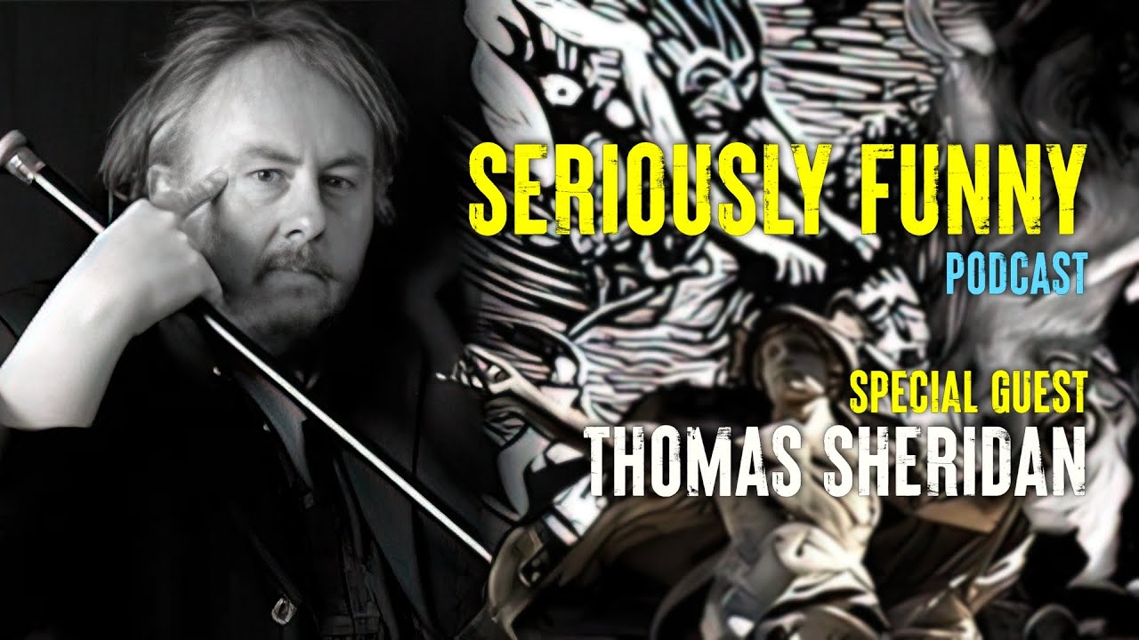 SERIOUSLY FUNNY - Thomas Sheridan