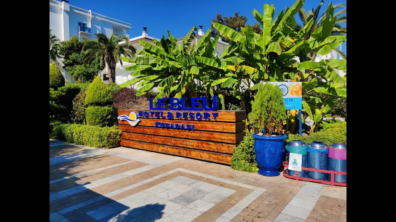 TURKEY KUSADASI LE BLUE HOTEL & RESORT