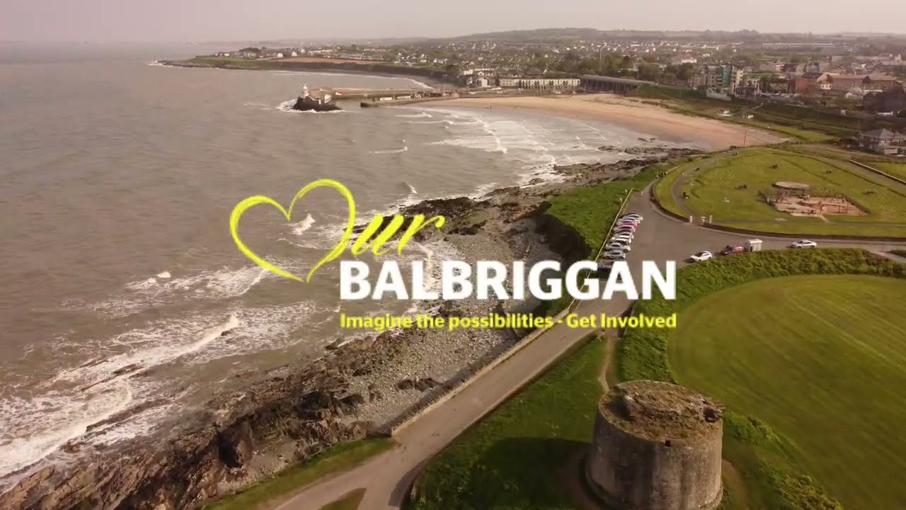 Our Balbriggan - Quay Street and Harbour area developments