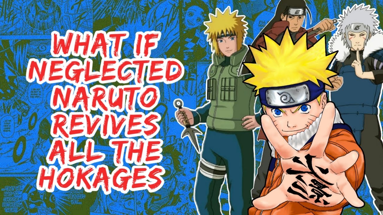 What if Neglected Naruto Revives All The Hokages | Part 1