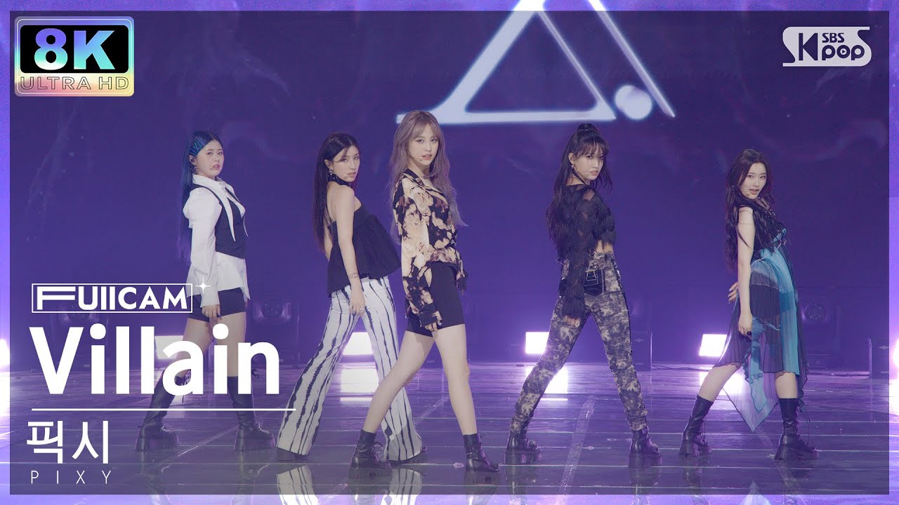 [SUPER ULTRA 8K] 픽시 'Villain' 풀캠 (PIXY FullCam) @SBS Inkigayo 220710