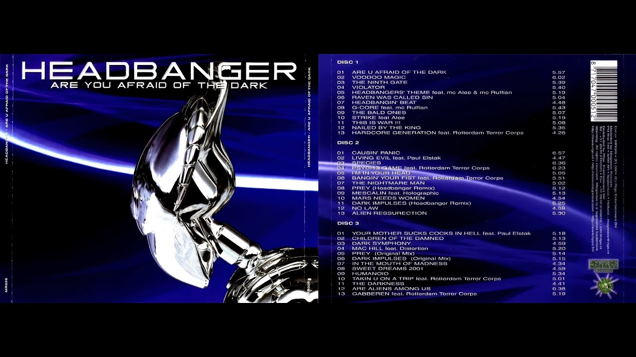 Headbanger &ndash; Are You Afraid Of The Dark (2001)