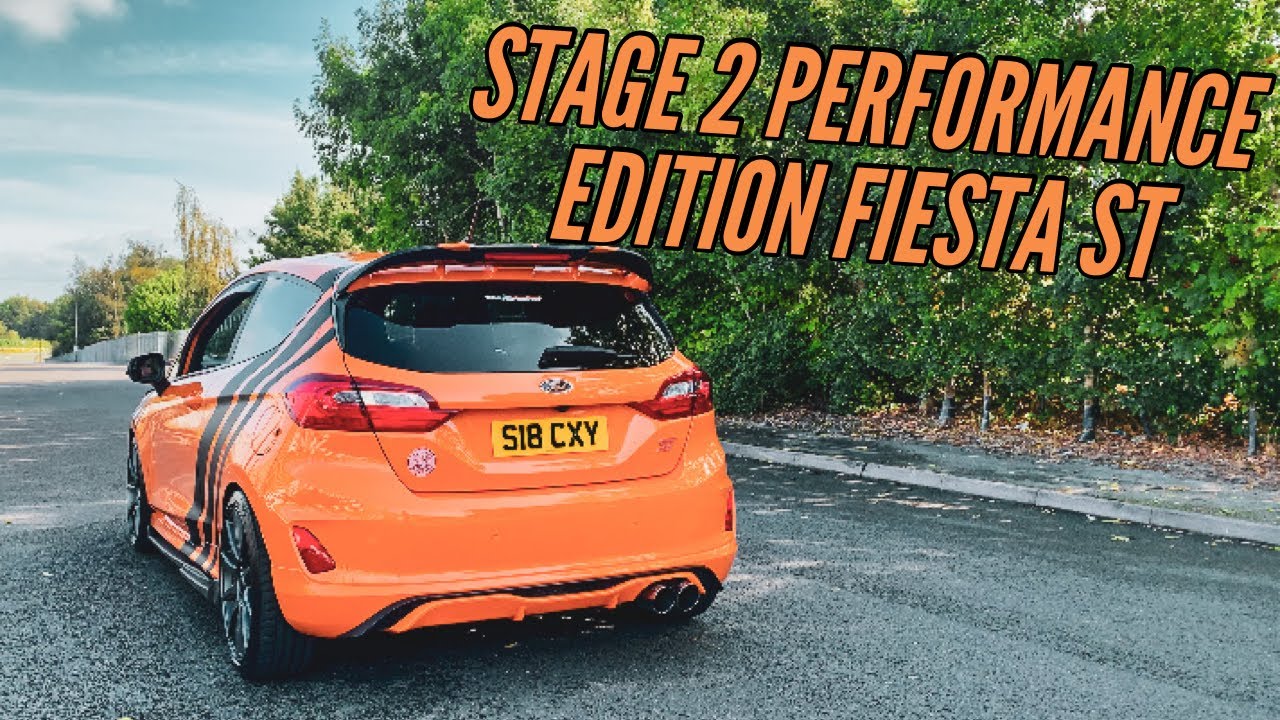 STAGE 2 Performance Edition Fiesta ST