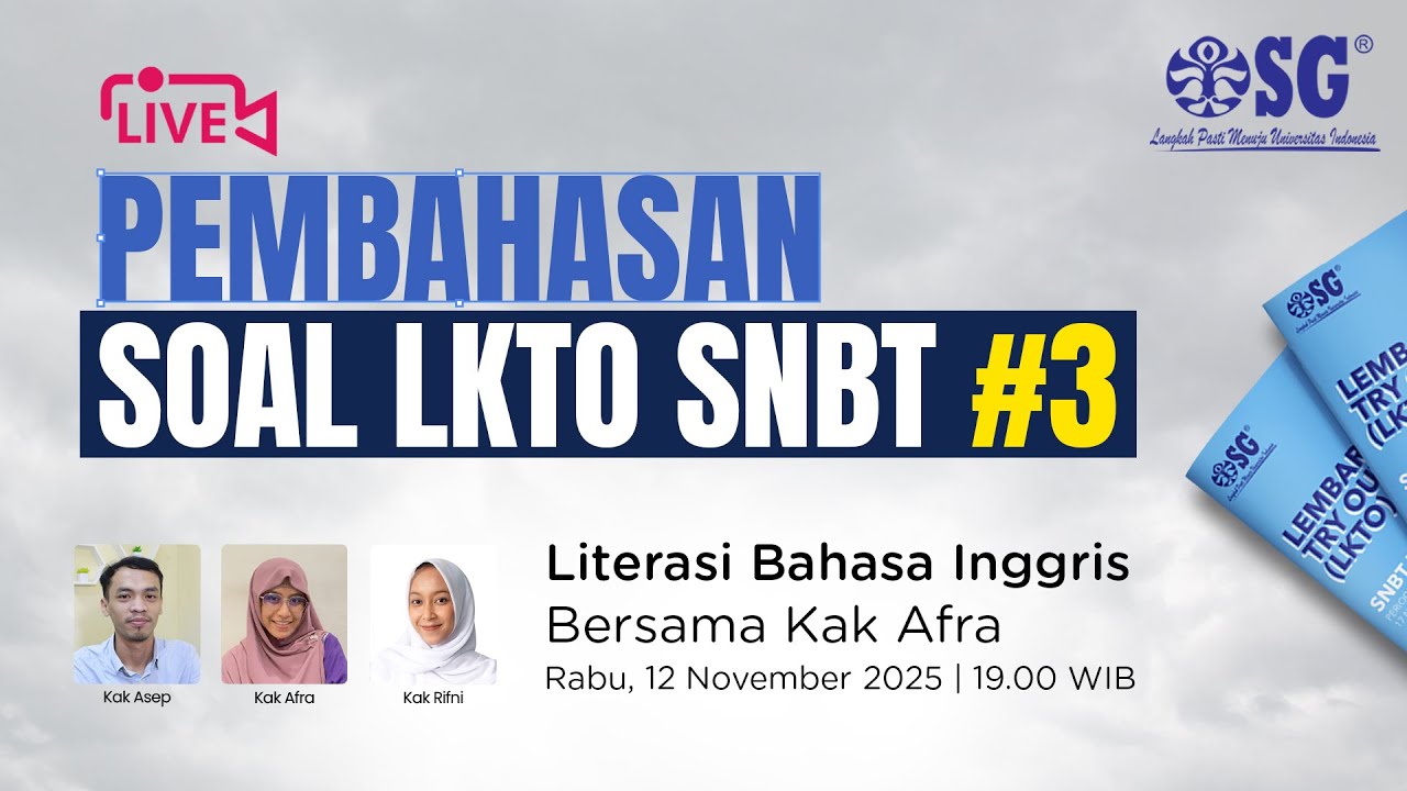 🔴 LIVE! RAHASIA DAPAT SKOR TINGGI LITERASI BAHASA INGGRIS SNBT Bersama Kak Afra (Wajib Nonton!)