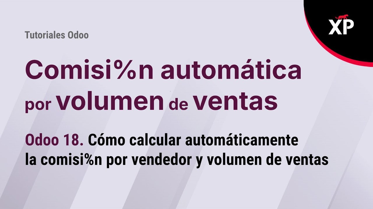 Odoo. Calcular comisión automática por volumen de ventas