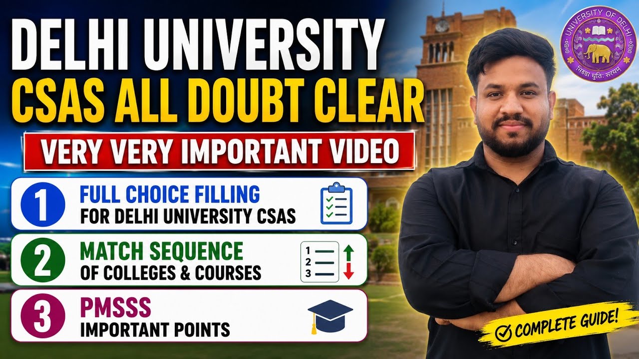 PMSSS 2026 Delhi University CSAS Choice Filling Guide - Step-by-Step | PMSSS + DU Admission #csas 