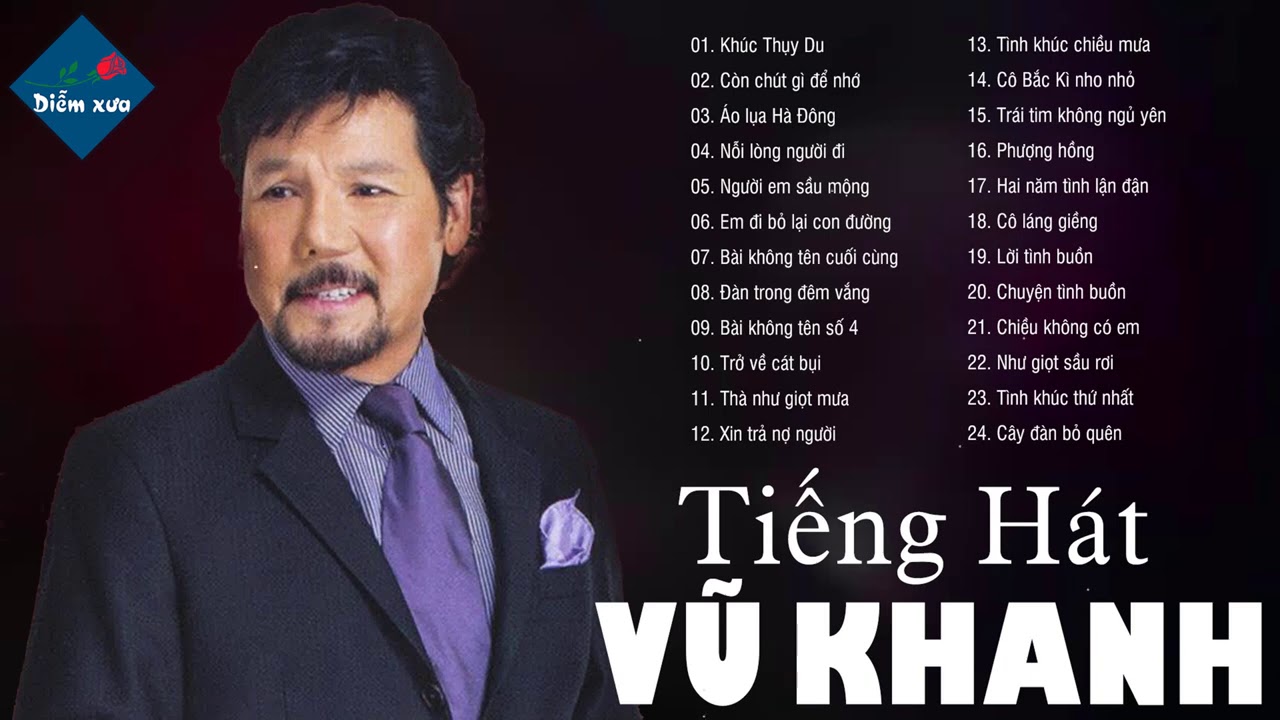 Tiếng H&aacute;t VŨ KHANH - Kh&uacute;c Thụy Du, &Aacute;o Lụa H&agrave; Đ&ocirc;ng | T&igrave;nh Ca L&agrave;m N&ecirc;n Sự Nghiệp Của Ca Sĩ Vũ Khanh