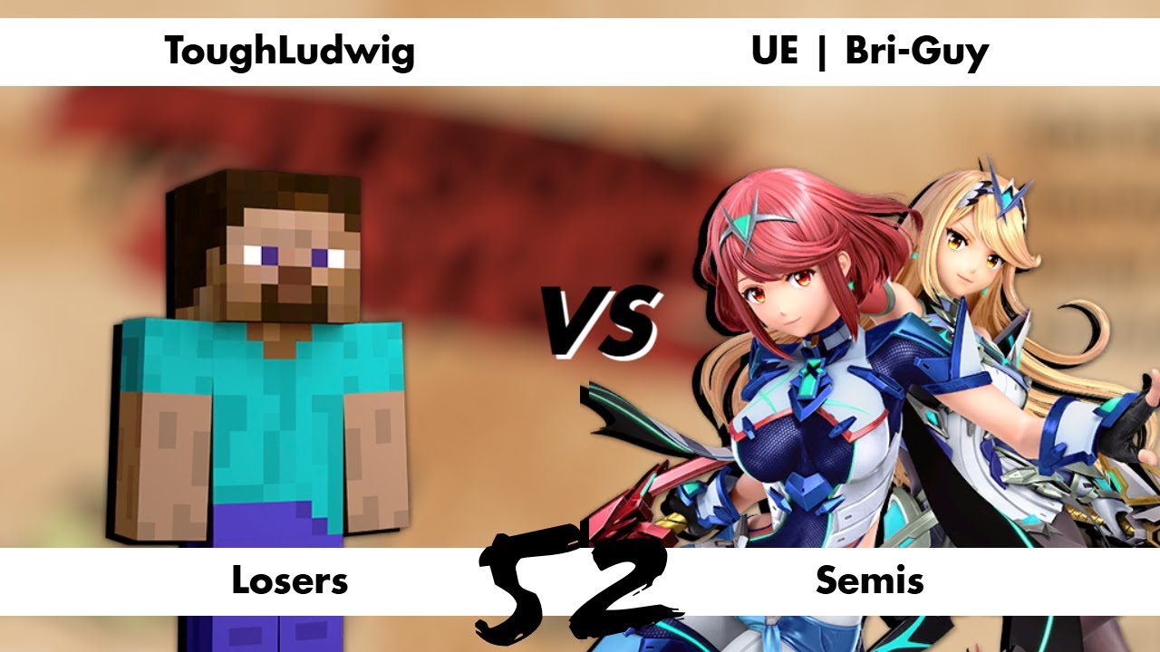 Maroon Mixups #52 - ToughLudwig (Steve) Vs. Bri-Guy (Pyra and Mythra) - Losers Semis