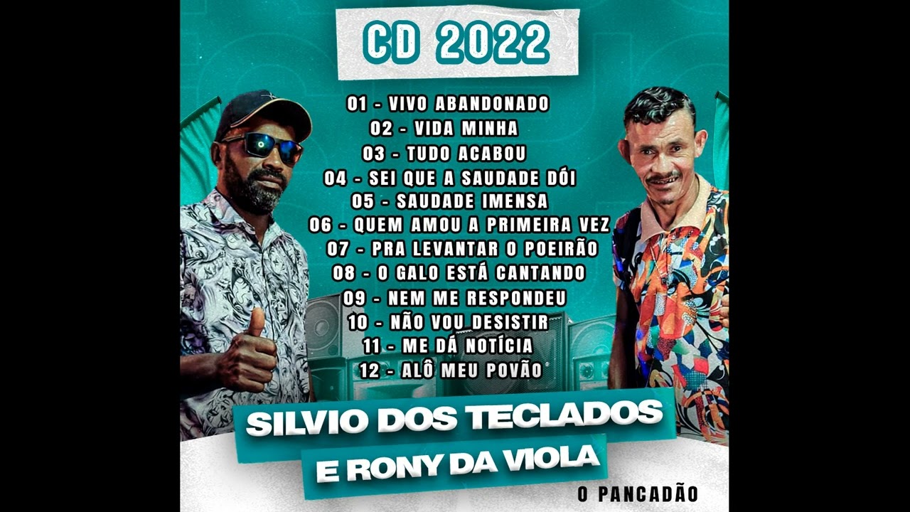 NOVO CD 2022 SILVIO DOS TECLADOS E RONY DA VIOLA