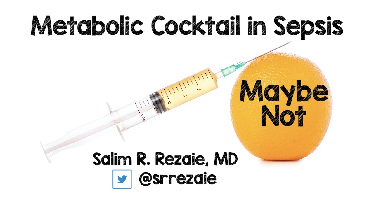 The Metabolic Cocktail in Sepsis...Maybe Not