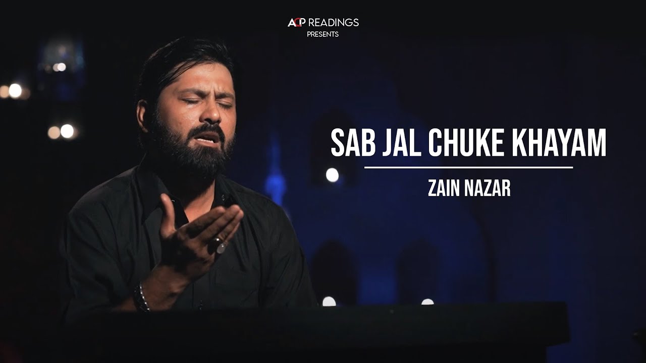 Salam | Sab Jal Chuke Khayam | Zain Nazar | ACP Readings | #ACPKHI