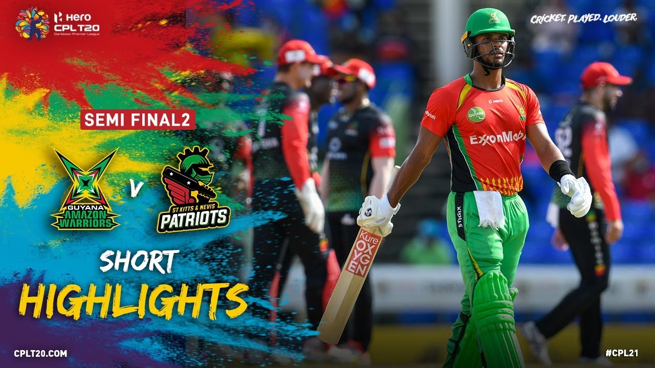 Semi Final 2 | Highlights | Guyana Amazon Warriors vs St Kitts & Nevis Patriots | CPL 2021