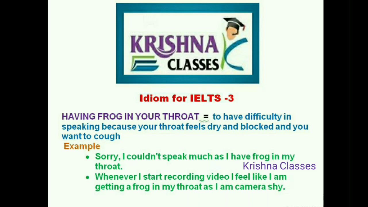 #IELTSIdiom -3 Having Frog in your Throat