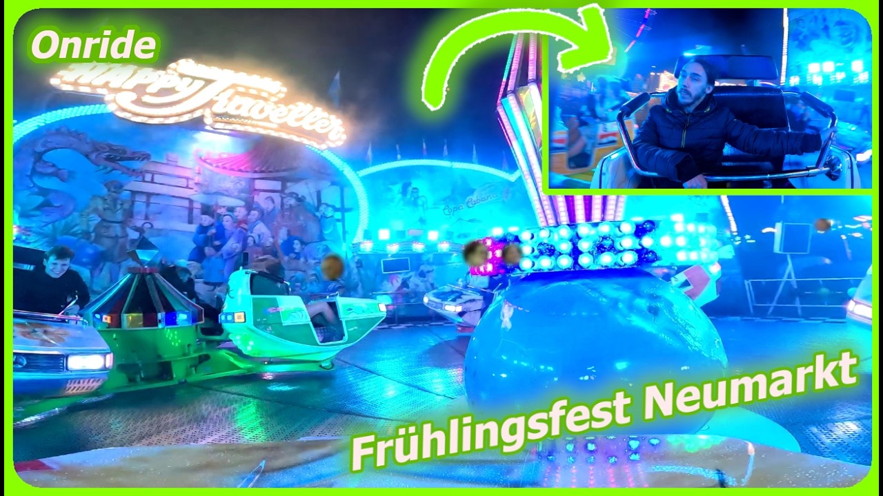 HappyTraveller (Aaron Wolter) |🎡Neumarkter Frühlingsfest 2025 | Onride bei Nacht