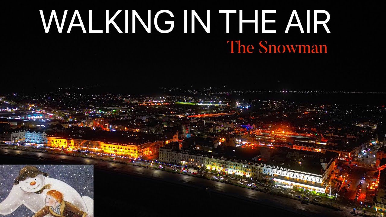 WALKING IN THE AIR ☃️ FEATURING THE SNOWMAN ⛄ LLANDUDNO NORTH WALES AT CHRISTMAS 🎄