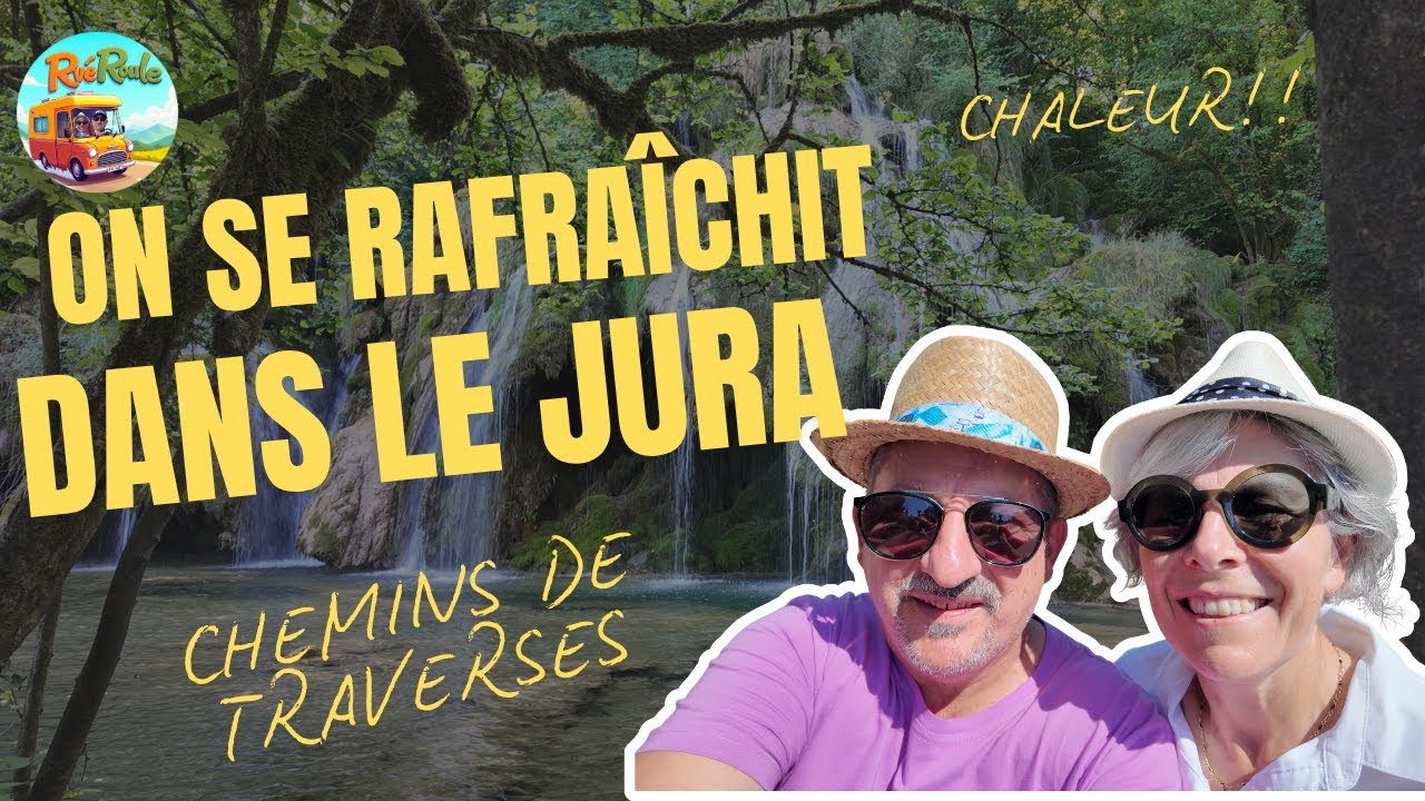 Week-end magique en camping car  dans le Jura : cascades, villages et panoramas !