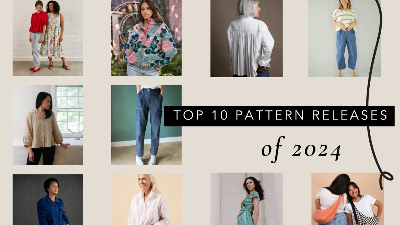 Top 10 Sewing Patterns of 2024