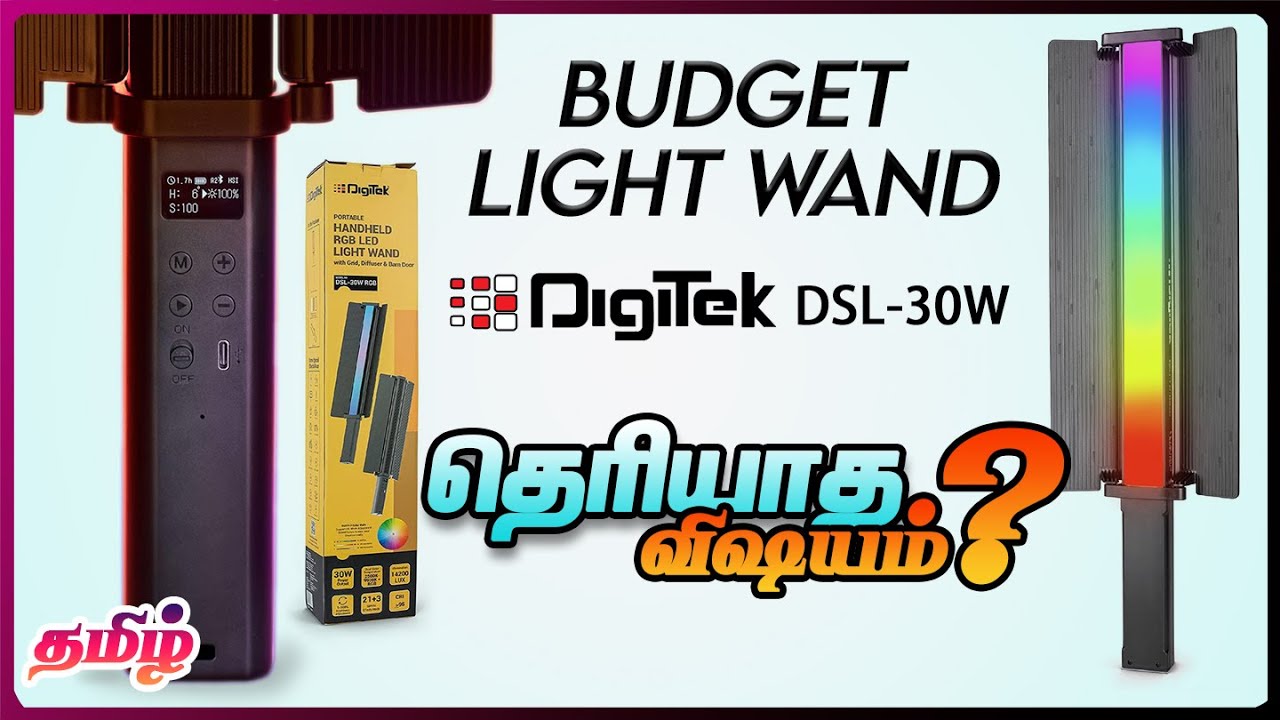Budget RGB Light Wand | Digitek DSL-30W | Best Portable Stick Light | MirrorME Studio | தமிழ் |