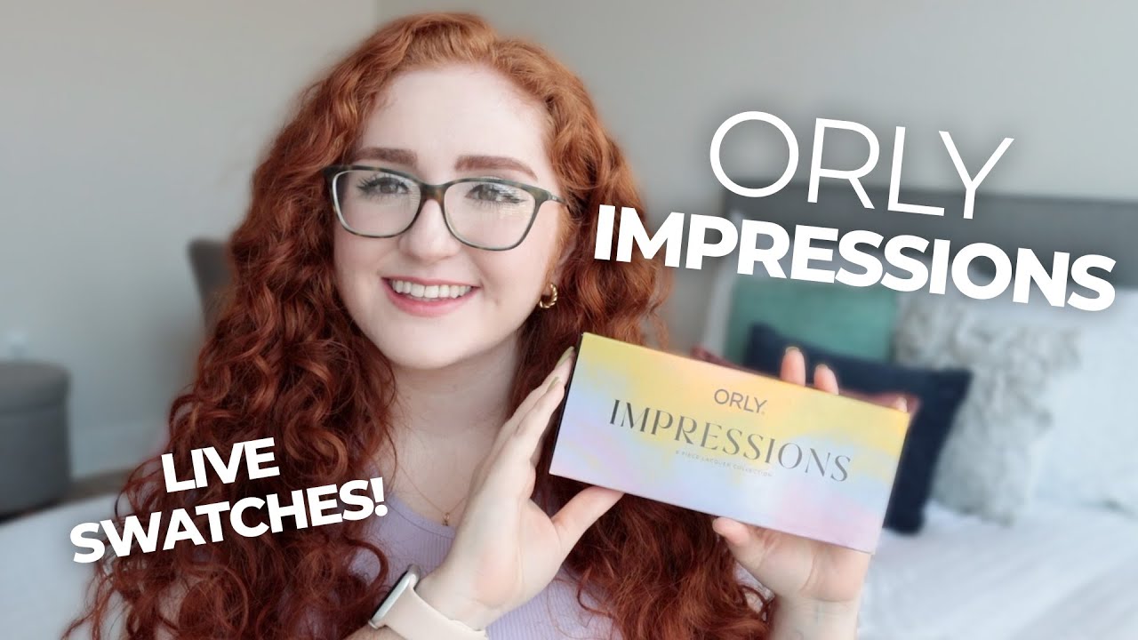 Orly Impressions Collection | Live Swatches & Review | NailsByErin