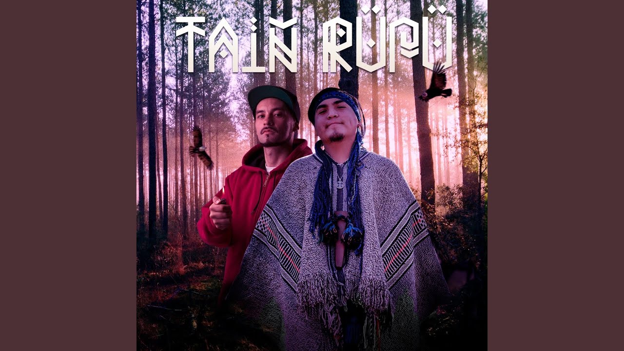 Taiñ Rupu (feat. Likan)