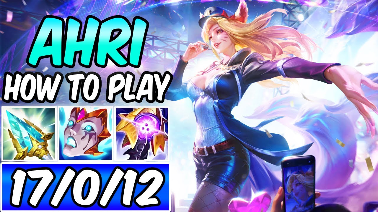 ЕДИНСТВЕННОЕ РУКОВОДСТВО ПО AHRI, КОТОРОЕ ВАМ НУЖНО — КАК ИГРАТЬ ЗА AHRI НА СРЕДНЕЙ И КЭРРИ S+ Лу...