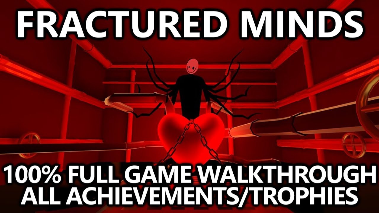 Fractured Minds - 100% Full Game Walkthrough - All Achievements/Trophies Guide - Only $2
