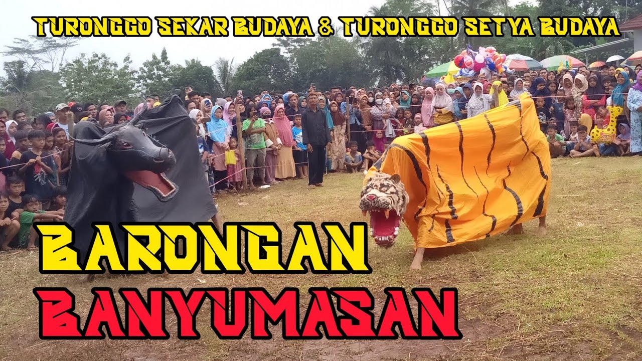 EBEG TURONGGO SEKAR BUDAYA & TURONGGO SETYA BUDAYA - BARONGAN - EBEG PURBALINGGA