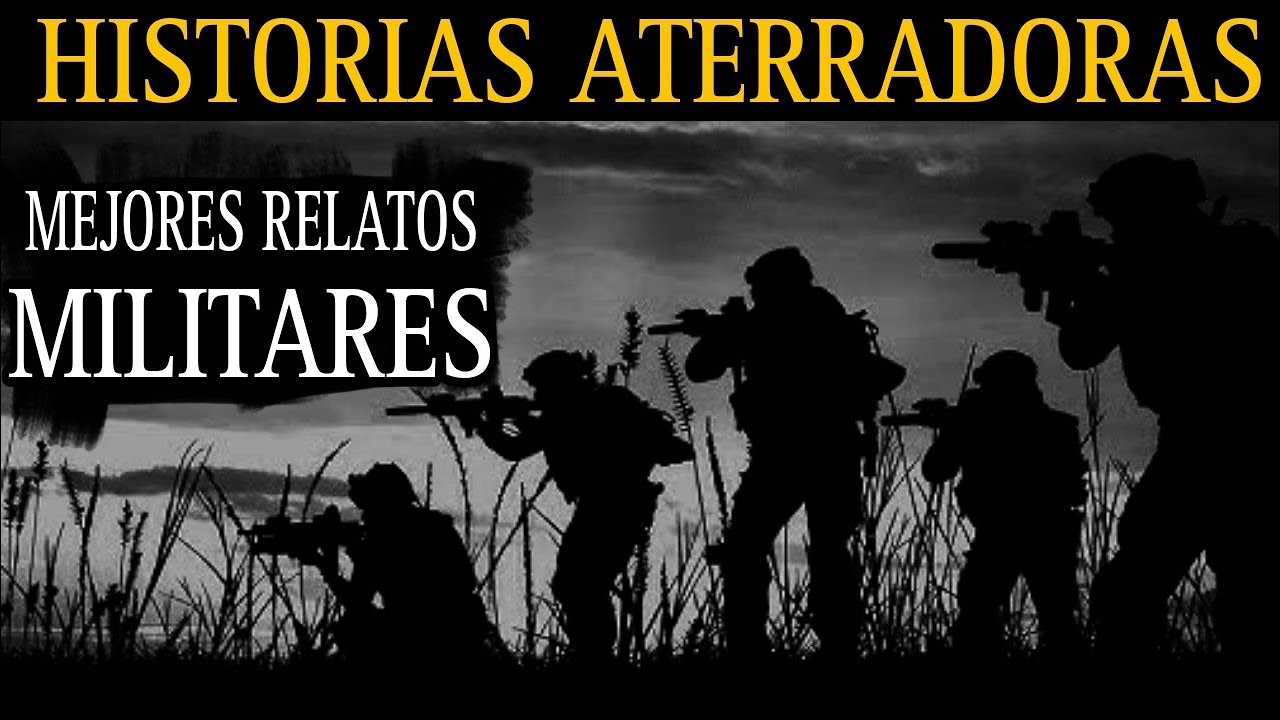 MEJORES RELATOS DE MILITARES DEL 2023 / MARATON DE HORROR / L.C.E.