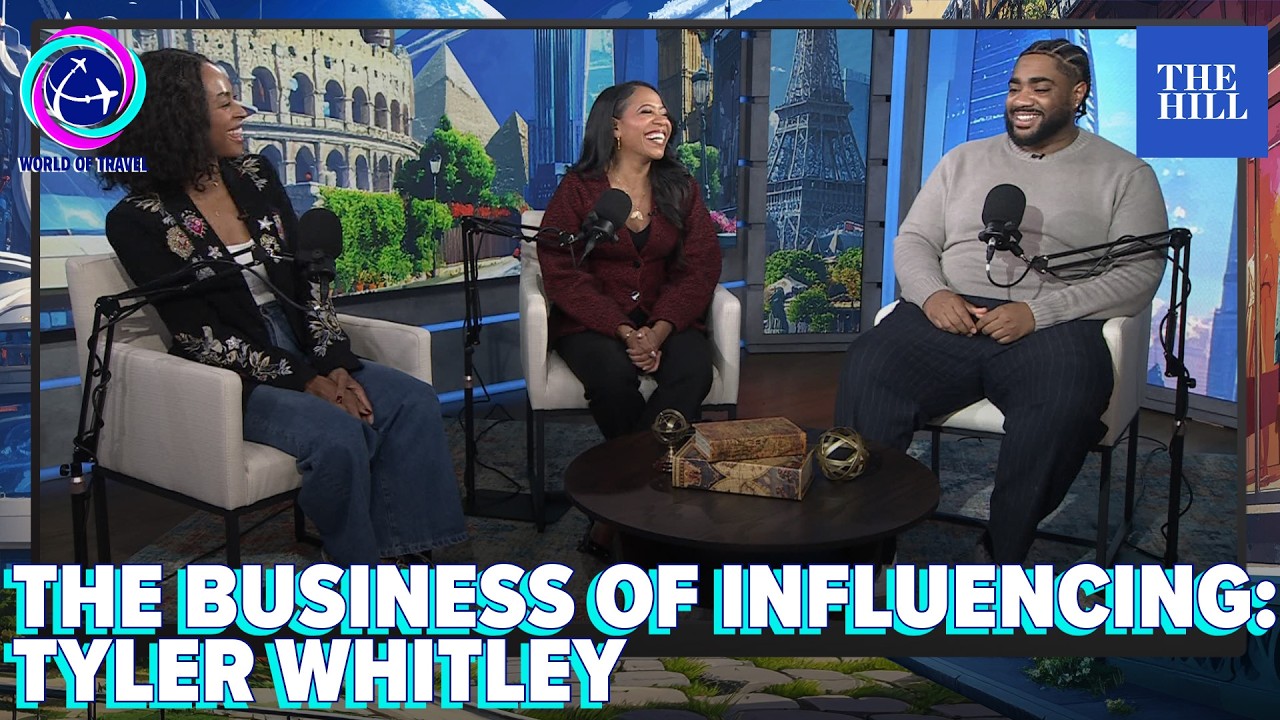 The Business Of Influencing: Tyler Whitley | WORLD OF TRAVEL
