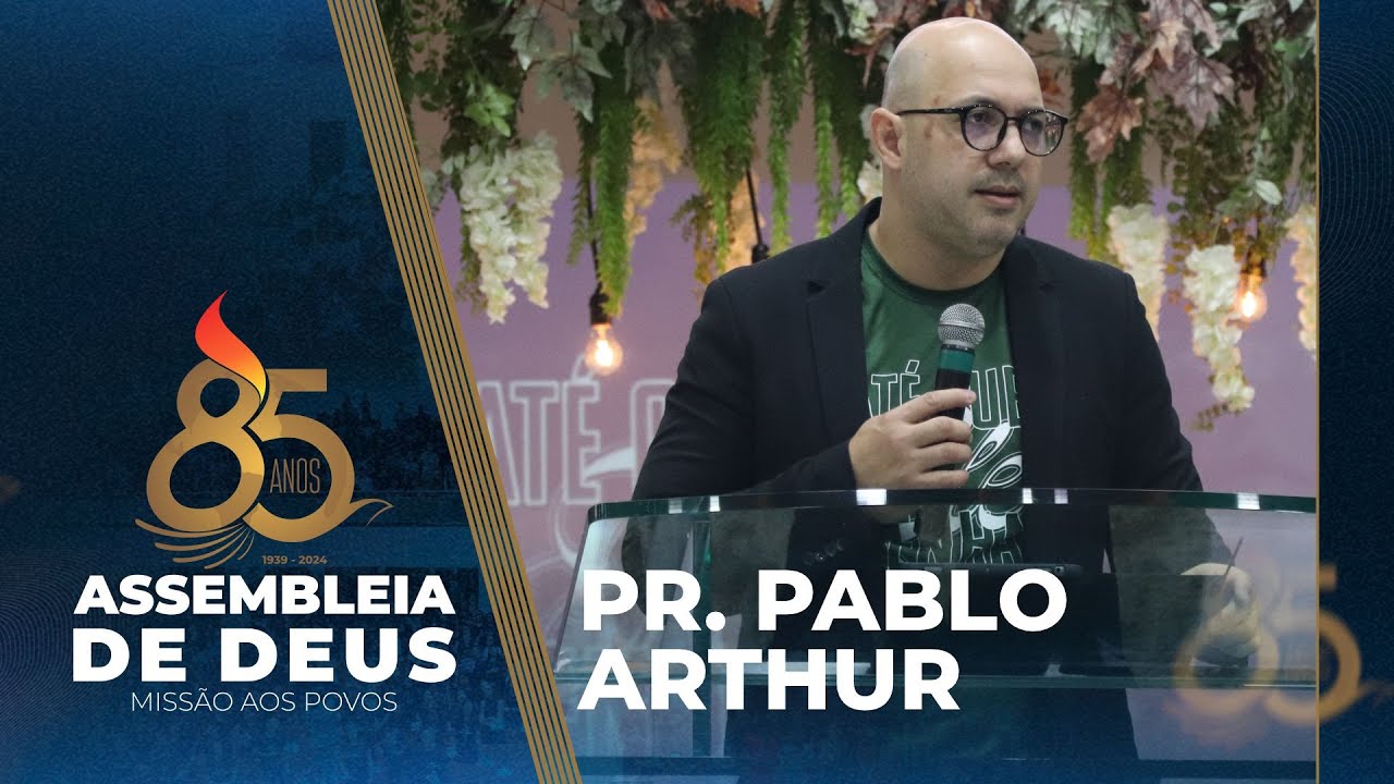 PR. PABLO ARTHUR - A PRESENÇA DE CRISTO EM NÓS