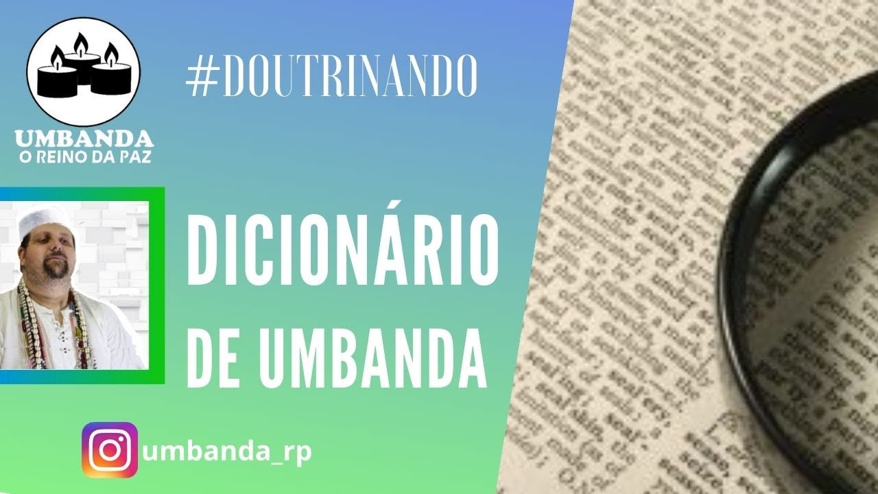 #Doutrinando - Dicionário Umbandista