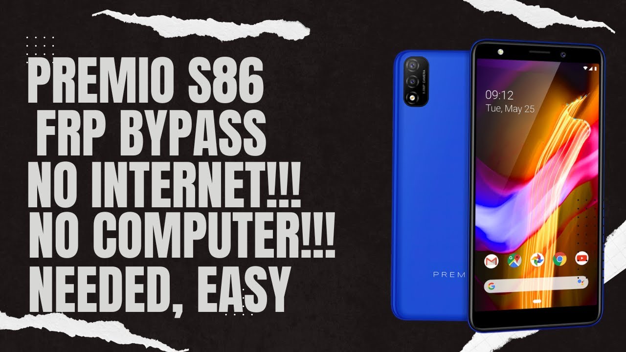 Premio S86 Frp Bypass, No internet, No computer Needed, Easy