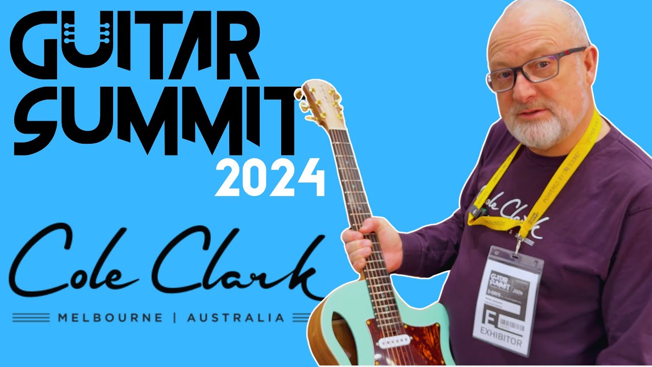 Cole Clark Guitars - Guitar Summit 2024