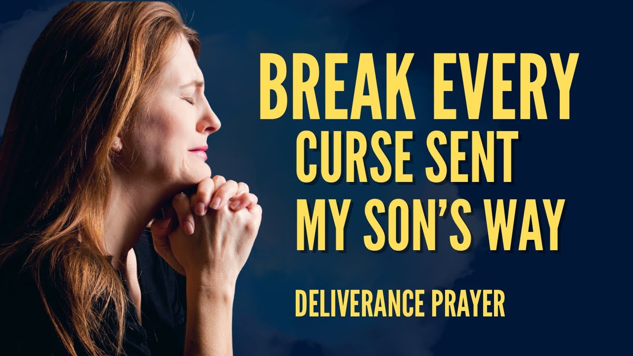 Powerful Prayer for My Son to Break Generational Curses